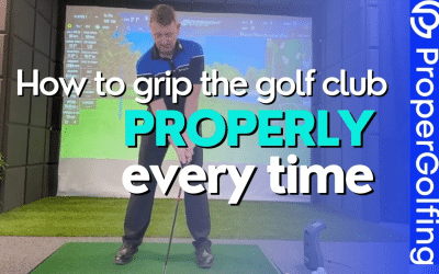 HOW TO Grip a Golf Club Properly [EVERY TIME]